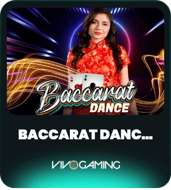 Baccarat Dance 
