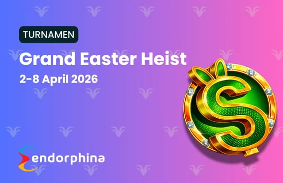 [Endorphina] Grand Easter Heist Tournament
